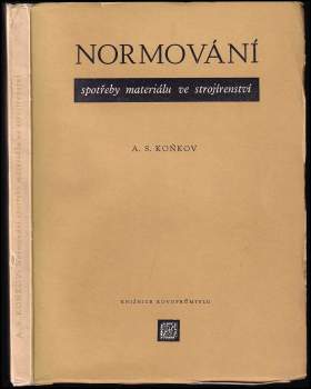 Normování spotřeby materiálu ve strojírenství
