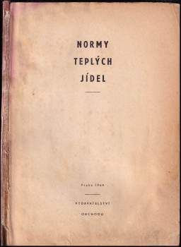 Alois Houžvička: Normy teplých jídel