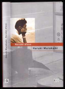 Norské dřevo - Haruki Murakami (2005, Odeon) - ID: 962436
