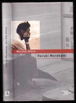 Haruki Murakami: Norské dřevo