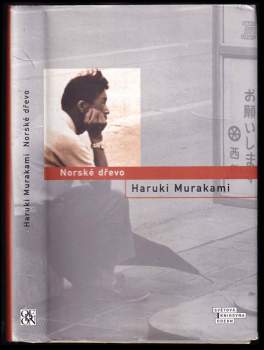 Haruki Murakami: Norské dřevo