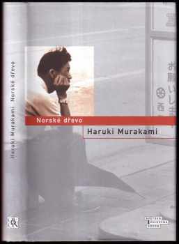 Norské dřevo - Haruki Murakami (2009, Odeon) - ID: 794448