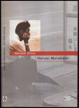 Haruki Murakami: Norské dřevo