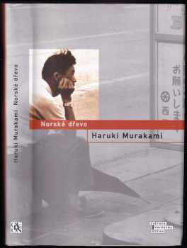 Haruki Murakami: Norské dřevo