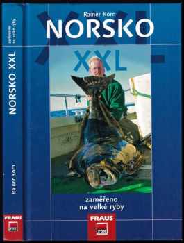 Rainer Korn: Norsko XXL