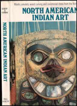 📗 North American Indian Art Erna Forman Siebert 1969