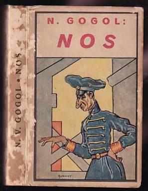 Nikolaj Vasil'jevič Gogol‘: Nos