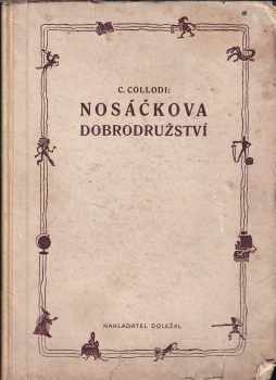 Carlo Lorenzi Collodi: Nosáčkova dobrodružství