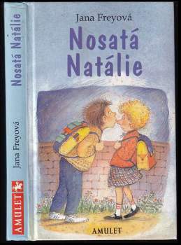 Jana Frey: Nosatá Natálie