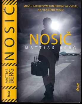 Mattias Berg: Nosič