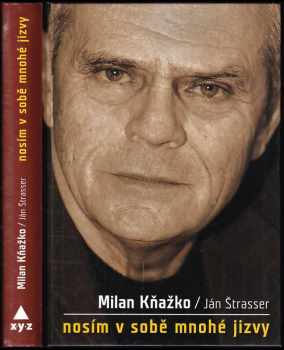 Nosím v sobě mnohé jizvy