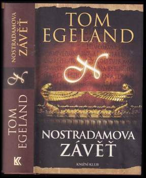 Tom Egeland: Nostradamova závěť