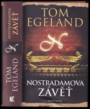 Tom Egeland: Nostradamova závěť
