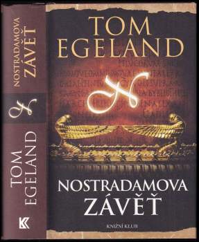 Nostradamova závěť - Tom Egeland (2013, Knižní klub) - ID: 852786