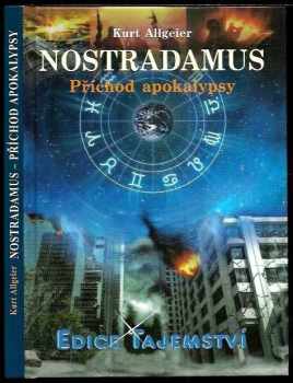 Nostradamus - Příchod apokalypsy