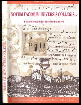 Notum facimus universis collegis--