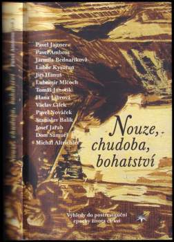 Nouze, chudoba, bohatství