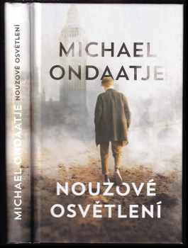 Michael Ondaatje: Nouzové osvětlení