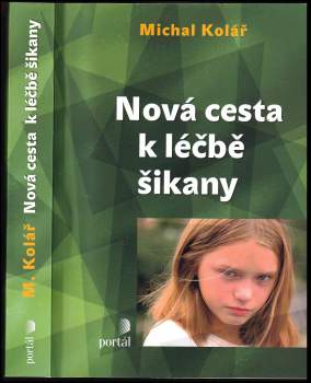 Nová cesta k léčbě šikany