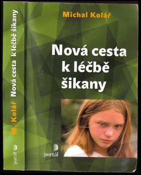 Nová cesta k léčbě šikany