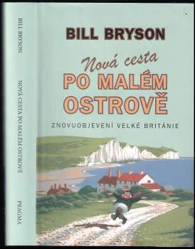 Bill Bryson: Nová cesta po malém ostrově