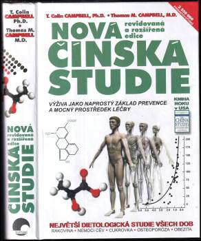 T. Colin Campbell: Nová čínská studie