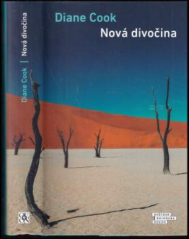 Diane Cook: Nová divočina