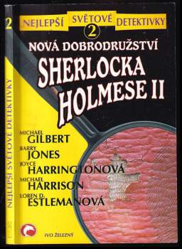 Michael Francis Gilbert: Nová dobrodružství Sherlocka Holmese II