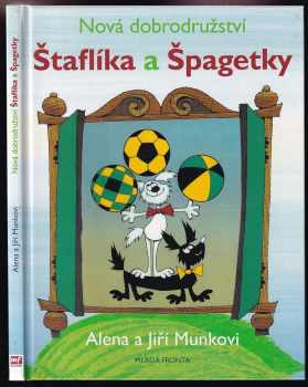 Nová dobrodružství Štaflíka a Špagetky