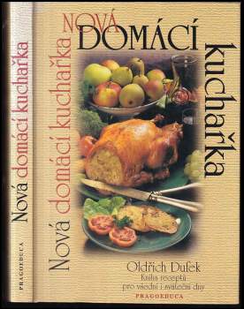 Oldřich Dufek: Nová domácí kuchařka