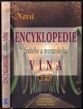 Vilém Kraus: Nová encyklopedie českého a moravského vína
