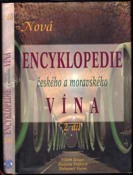 Bohumil Vurm: Nová encyklopedie českého a moravského vína