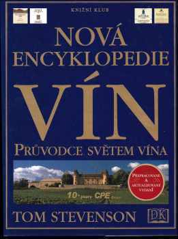 Tom Stevenson: Nová encyklopedie vín