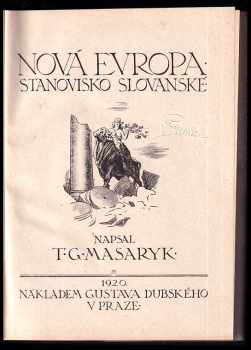 Tomáš Garrigue Masaryk: Nová Evropa - stanovisko slovanské