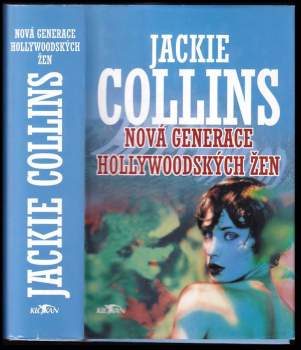 Jackie Collins: Nová generace hollywoodských žen