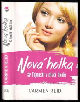 Nová holka @ Tajnosti v dívčí škole