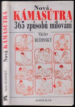 Nová Kámasútra, aneb, 365 způsobů milování