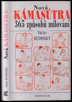 Nová Kámasútra, aneb, 365 způsobů milování