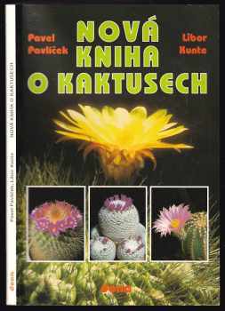 Libor Kunte: Nová kniha o kaktusech