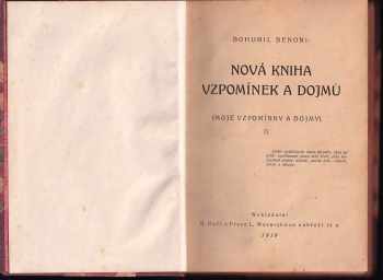 Bohumil Benoni: Nová kniha vzpomínek a dojmů