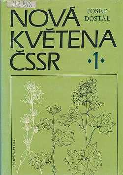 Nová květena ČSSR : 2 - Dl. 2 - Josef Dostál (1989, Academia) - ID: 482111