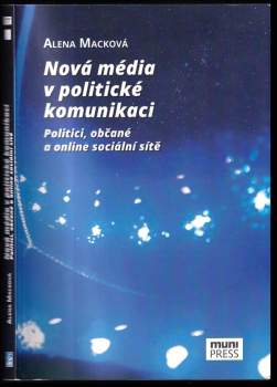 Nová média v politické komunikaci