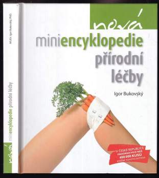 Nová miniencyklopedie přírodní léčby