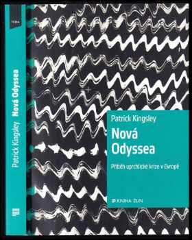 Patrick Kingsley: Nová Odyssea
