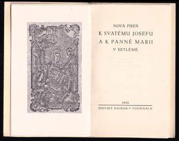 Nová píseň k svatému Josefu a k Panně Marii v Betlémě - vánoční koleda literátského bratrstva v Počátkách