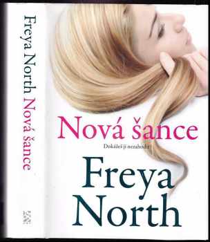 Freya North: Nová šance