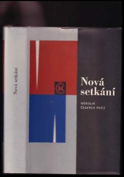František Hrubín: Nová setkání