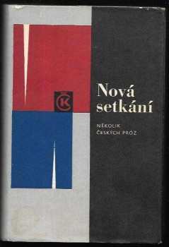 František Hrubín: Nová setkání