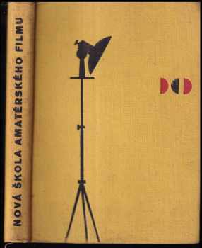 Nová škola amatérského filmu