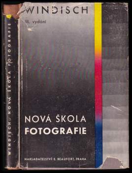Hans Windisch: Nová škola fotografie